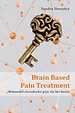 Brain Based Pain Treatment