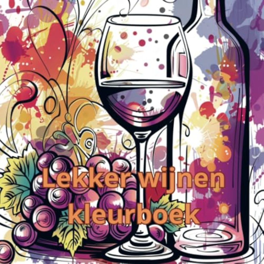 Lekker wijnen kleurboek