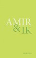 Amir en ik
