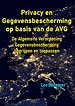 Privacy en Gegevensbescherming op basis van de AVG
