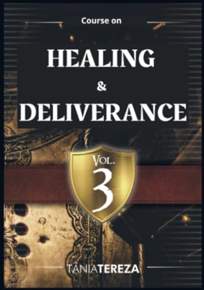 Course on Healing & Deliverance