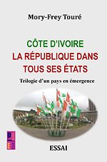 Côte d’Ivoire la république dans tous ses états