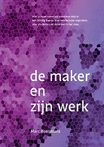 De maker en zijn werk
