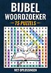 Bijbel Woordzoeker - 75 Puzzels incl. Oplossingen