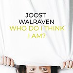 Who do I think I am?