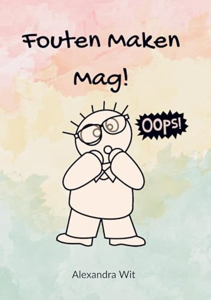 Fouten Maken Mag!
