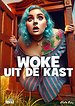 WOKE UIT DE KAST