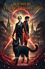 Bound By Strength and Faith