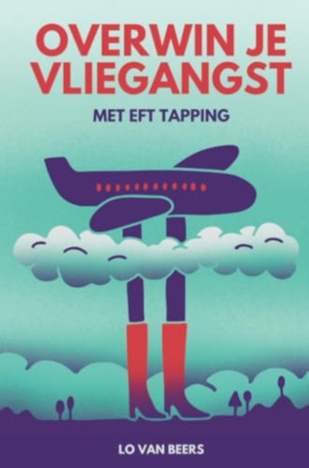 Overwin je vliegangst