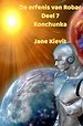 De erfenis van Robar - Deel 7 - Konchunka