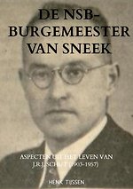De NSB-burgemeester van Sneek
