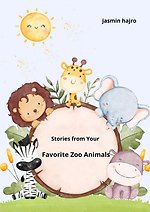 Stories from Your Favorite Zoo Animals