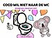 Coco wil niet naar de wc