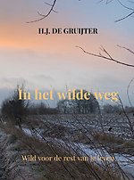 In het wilde weg