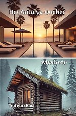 "Het Antalya-Quebec Mysterie"