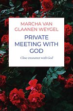 Private meeting with God
