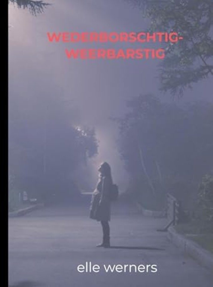 Wederborschtig Weerbarstig