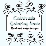 Cattitude Coloring Book