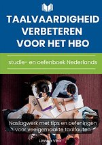 Taalvaardigheid verbeteren voor het hbo: studie- en oefenboek Nederlands