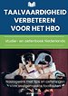 Taalvaardigheid verbeteren voor het hbo: studie- en oefenboek Nederlands