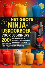 Het grote Ninja-ijskookboek voor beginners