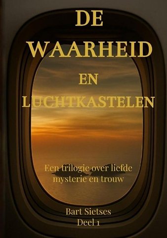 De waarheid en luchtkastelen