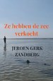 Ze hebben de zee verkocht