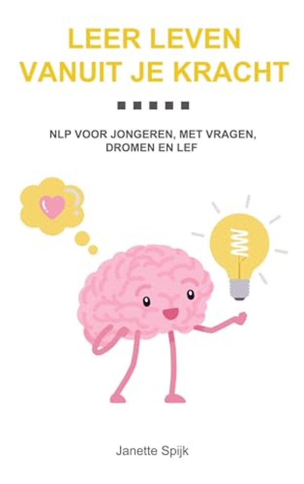 Leer leven vanuit je kracht