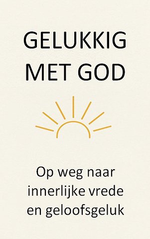 Gelukkig met God