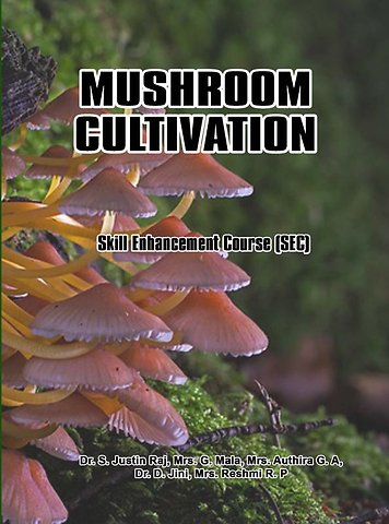 MUSHROOM CULTIVATION