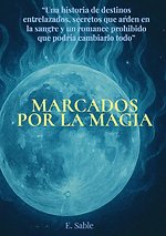 Marcados por la Magia