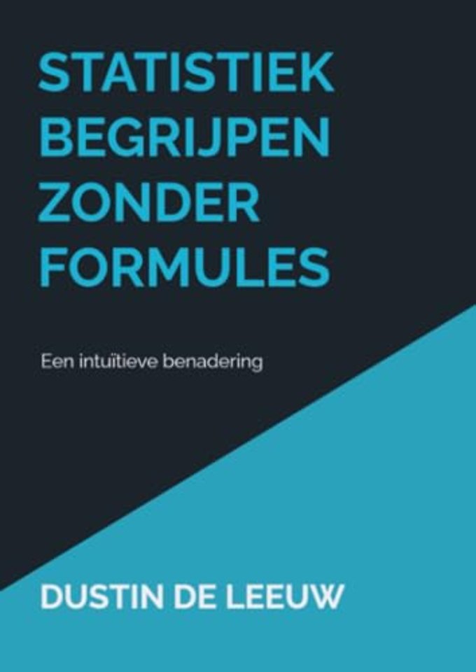 Statistiek begrijpen zonder formules