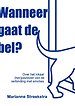Wanneer gaat de bel?