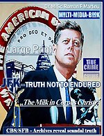 JFK - TRUTH NOT TO ENDURED