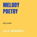 MELODY POETRY