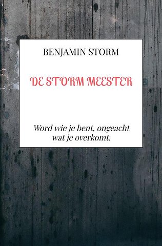 De Storm Meester