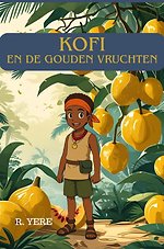 Kofi en de gouden vruchten