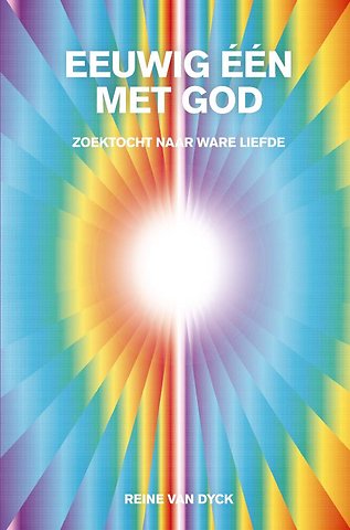 EEUWIG EEN MET GOD