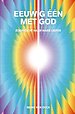 EEUWIG EEN MET GOD