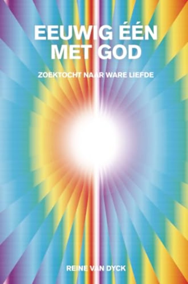 EEUWIG EEN MET GOD