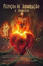 Feiticos de Amarracao e Dominio