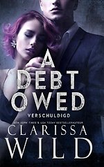 A Debt Owed: Verschuldigd
