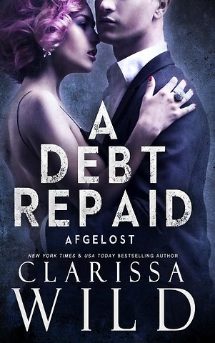 A Debt Repaid: Afgelost