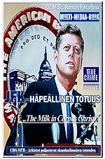 JFK – Häpeällinen Totuus