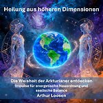 Heilung aus höheren Dimensionen