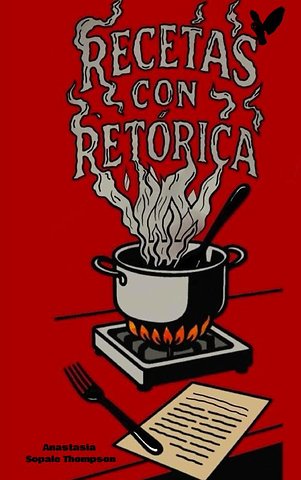Recetas con retórica | Edición a color