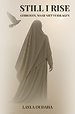 Still I Rise