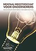Mentaal Meesterschap voor Ondernemers