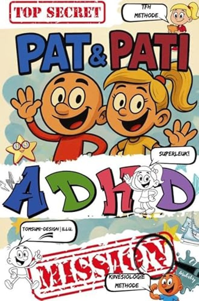Pat & Pati ADHD MISSION TOP SECRET