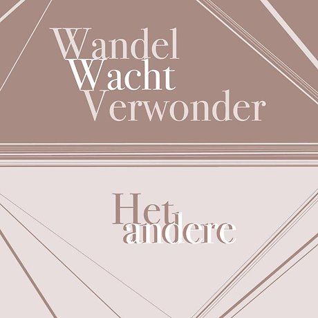 Wandel Wacht Verwonder Het andere andere